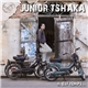 Junior Tshaka - Il Est Temps...